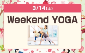 Weekend YOGA